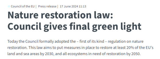 克服重大阻力，欧盟成员国“艰难”通过《自然恢复法》